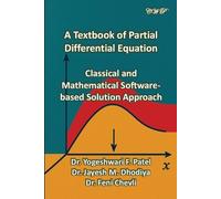 Yogeshwari F Patel Jayesh M Dhidiya A Textbook of Partial Different (Tascabile)