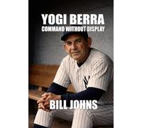 Yogi Berra: Command Without Display