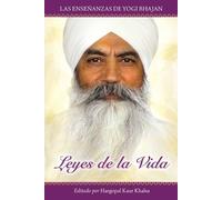 Yogi Bhajan Leyes de la Vida (Tascabile)