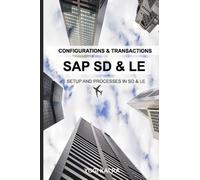 Yogi Kalra SAP SD-LE - Configurations and Transactions (Tascabile)