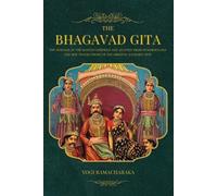Yogi Ramacharaka The Bhagavad Gita (Tascabile)