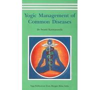 Yogic Management Of Common Diseases