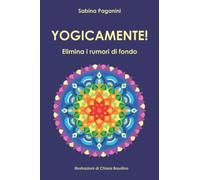 YOGICAMENTE!: Elimina i rumori di fondo