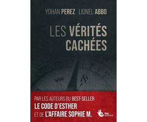 Yohan Perez Lionel Abbo Les vérités Cachées (Tascabile)
