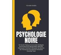 Yohan Vivien Psychologie Noire (Tascabile)