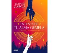 Yohana García En Busca de Tu Alma Gemela. (Tascabile)
