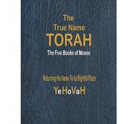 Yohanan - God's Writer Yehovah The True Name Torah (Tascabile)