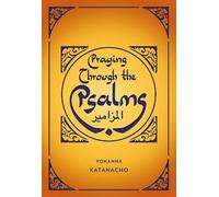 Yohanna Katanacho Praying Through the Psalms (Tascabile)