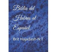Yojanan Ben Peretz Biblia del hebreo al Español (Tascabile) Brit Hajadash N.T