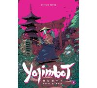 Noiry Sylvain Repos Yojimbot Volume 1: Metal Silence (Tascabile)