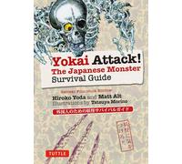 Yokai Attack!: The Japanese Monster Survival Guide