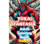 Yokai Fantasia: Adult Coloring Book