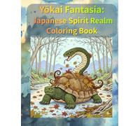Yōkai Fantasia: Japanese Spirit Realm Coloring Book