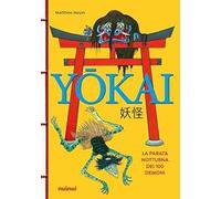 Yokai. La parata notturna dei 100 demoni