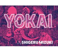 Shigeru Mizuki Yokai (Copertina rigida)