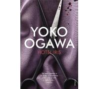 Yoko Ogawa Hotel Iris (Tascabile)