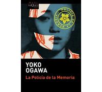 Yoko Ogawa La Policía de la Memoria (Novela) / The Memory Police (a (Tascabile)