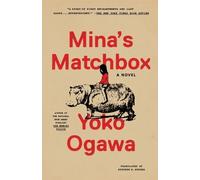 Yoko Ogawa Mina's Matchbox (Tascabile)