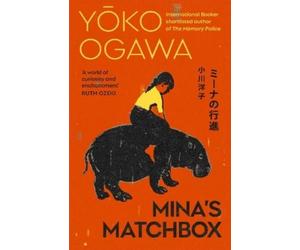 Yoko Ogawa Mina's Matchbox (Tascabile)