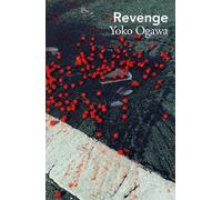 Yoko Ogawa Revenge (Tascabile)