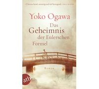 Yoko Ogawa Sabine Mangold Das Geheimnis der Eulerschen Formel: Roman (Tascabile)