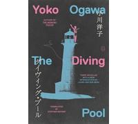 Yoko Ogawa The Diving Pool (Tascabile)