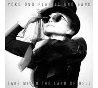 Yoko Ono Plastic Ono Band - Take Me to the Land of Hell (2 CD)