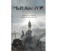 Yoko Taro Jun Eishima NieR:Automata - YoRHa Boys (Tascabile)