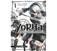 Yoko Taro – YoRHa: Pearl Harbor Descent Record – A NieR:Automata Story 01 – Tascabile