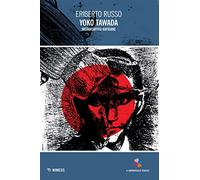 Yoko Tawada. Metamorfosi kafkiane