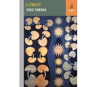 Yoko Tawada Three Streets (Copertina rigida) Storybook ND Series