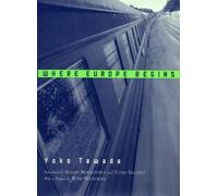 Yoko Tawada Where Europe Begins (Tascabile)