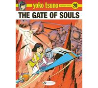 Yoko Tsuno 20: The Gates of the Souls