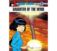 Yoko Tsuno 4: Daughter of the Wind