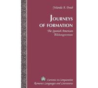 Yolanda A. Doub Journeys of Formation (Copertina rigida)
