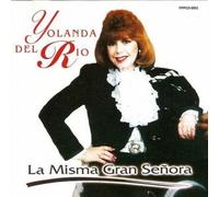 Yolanda Del Rio - Misma Gran