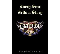 Yolanda Hawley Every Scar Tells a Story (Tascabile)