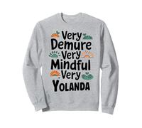 YOLANDA Personalized Very Demure Very Mindful YOLANDA Name Felpa