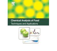 Yolanda Pico Chemical Analysis of Food: Techniques and Applications (Tascabile)