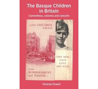 Yolanda Powell The Basque Children in Britain (Tascabile)