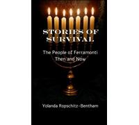Yolanda Ropschitz-Bentham Stories of Survival (Copertina rigida)