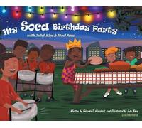 Yolanda T Marsh My Soca Birthday Party: With Jollof Rice and (Copertina rigida)