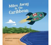 Yolanda T Marshall Beatriz Mello Miles Away In The Caribbean (Tascabile)