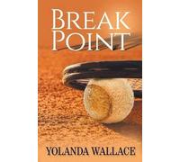 Yolanda Wallace Break Point (Tascabile)