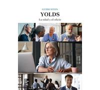 Yolds. La edad y el oficio