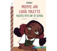 Yolette's First Day at School