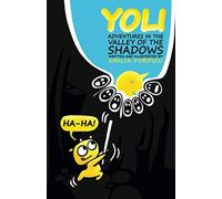 YOLI: Adventures in the Valley of the Shadows - NUOVO
