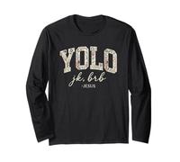 Yolo JK BRB Jesus Christ Funny Christian Easter Sunday Joke Maglia a Manica