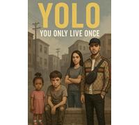 YOLO: You Only Live Once