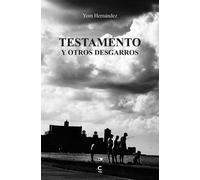 Yom Hernández Testamento y otros desgarros (Tascabile)